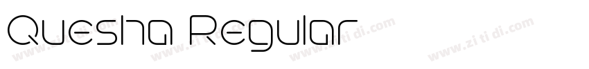 Quesha Regular字体转换